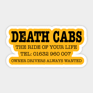 Death Cabs - For the Ride of Your Life Sticker